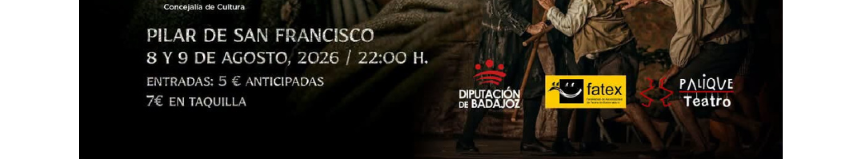 	 Representación teatral «Desterrados» 8 y 9 de agosto