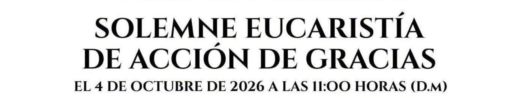 LXXV ANIVERSARIO DE LA CORONACIÓN CANÓNICA DE NUESTRA SEÑORA DE LA CORONADA